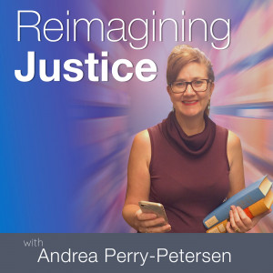 Reimagining Justice