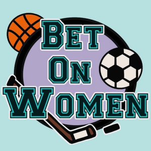Bet On Women Podcast