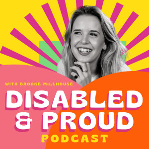 Embracing Cerebral Palsy - with Abbie Hills