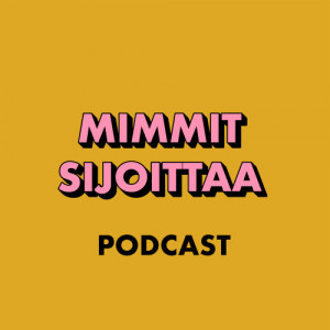 Mimmit sijoittaa