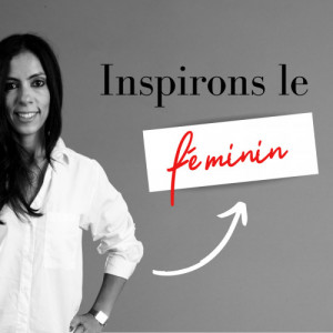 Inspirons le féminin