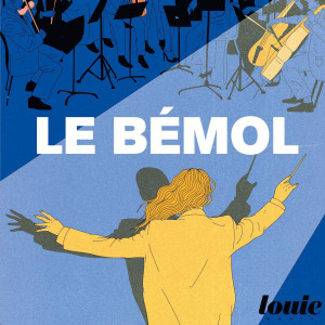 Le Bémol 3/5 : Bienvenue au boy's club