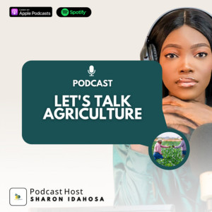 Let’s Talk Agriculture Podcast