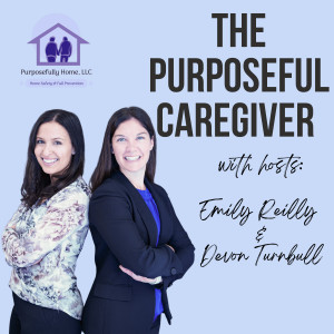 The Purposeful Caregiver