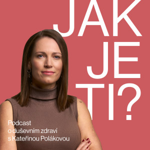 Jak je ti? Radek Ptáček. O výchově v dnešním zrychleném světě, o devastujícím vlivu fyzických trestů na psychiku dětí i tom, jak zvládnout rozvod