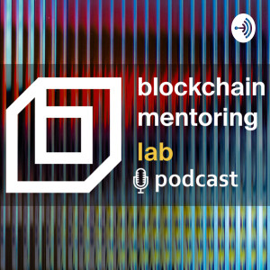 Blockchain & Innovation Mentoring Lab