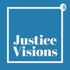 Justice Visions