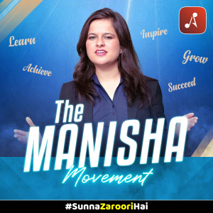 The Manisha Movement