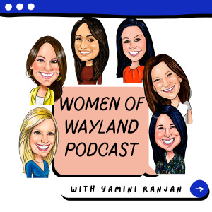 Women of Wayland - The Podcast
