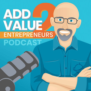 Add Value 2 Entrepreneurs