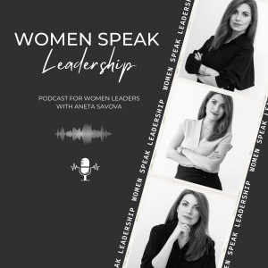 Еп. 136 Финалът за Women Speak Leadership