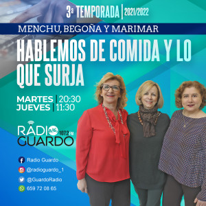 Radio Guardo, Hablemos de Comida y lo que Surja, Programa 105, 5 Diciembre 2024