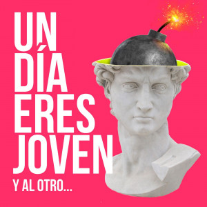 Un Día Eres Joven