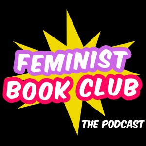 Feminist Books to Keep Us Company