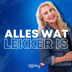 ALLES WAT LEKKER IS - Flieks