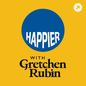 Bonus: Gretchen Rubin and Kelly Corrigan Talk About Happiness, Relationships, and More